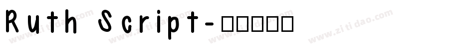 Ruth Script字体转换